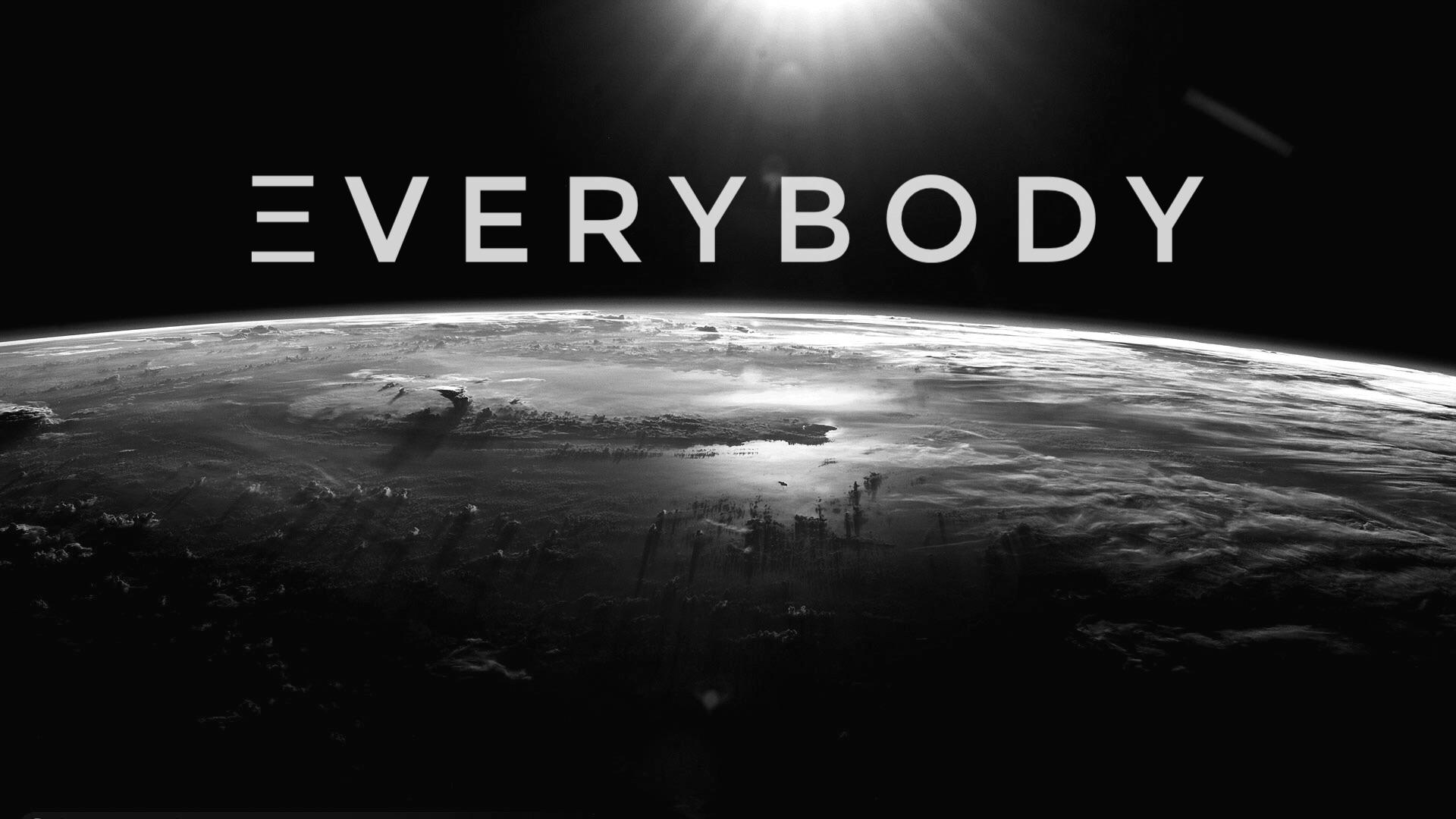 Everybody was to the world